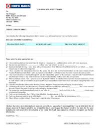Hdfc credit card services are used by lakhs of people and you can also check hdfc credit card status. Hdfc Credit Card Dispute Form Fill Out And Sign Printable Pdf Template Signnow