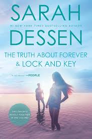 The Truth About Forever & Lock and Key