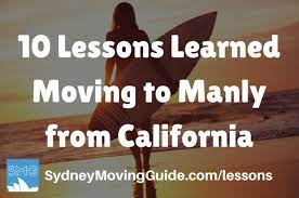 10 Lessons Learned Moving To Sydney From California Lessons Learned Moving To Australia Moving Overseas