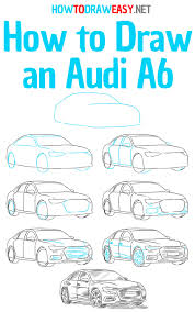 How do you draw old cars? How To Draw An Audi A6 How To Draw Easy