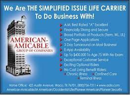 However, not much information exists concerning the modified life. American Amicable American Eagle Consultants