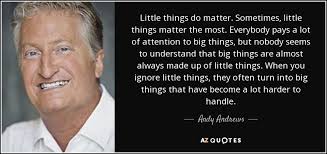 No matter where you are on your journey these are sure to inspire. The Little Things Andy Andrews Wicus Maritz