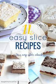 Do You Love Baking If So You Are Going To Love These 14 Easy Slice Recipes All Recipes Are Extremely Easy To Ma Slices Recipes Dessert Bar Recipe Easy Slice