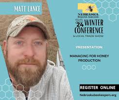 Matt Lance, owner and operator of Lance Honey Farms in Central Nebraska.  Operating over 350 colonies and supplying beekeepers all across the state  with nucs and queens raised here in Nebraska. Matt