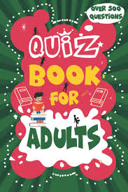 Tylenol and advil are both used for pain relief but is one more effective than the other or has less of a risk of si. Quiz Book For Adults Trivia Book For Adults Fun Quiz Games With 500 Questions And Answers To Test Your Mind And Memory Trivia Quiz Book For Adults Creator Capo J Book 9798753329400 Amazon Com