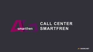 Untuk nomor call center smartfren customer service adalah. 6 Call Center Smartfren Untuk Keluhan Gangguan Sinyal