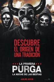 La Primera Purga La Noche De Las Bestias Pelisplus Peliculas Gratis Completa En Hd