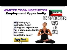 job in kuwait yoga instructor job in