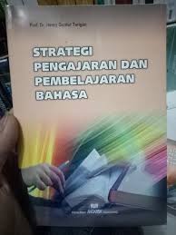 Kategori strategi strategi pengajaran boleh diklafikasikan kepada tiga kategori yang utama iaitu strategi pemusatan guru, pemusatan murid dan pemusatan bahan pelajaran. Jual Original Buku Strategi Pengajaran Dan Pembelajaran Bahasa Karangan Henry Guntur Tarigan Di Lapak Marnata Bookstore Bukalapak