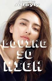 Loving So High (MASVEDO SERIES #1)