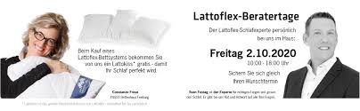Lattoflex matratze microtencel mw zu den varianten: Lattoflex Beratertage 2 10 2020 Pssst Bettenhaus Freiburg