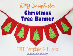 Animal arrows banner cars christmas cloud easter flags flower halloween hearts leaf logo ribbons sky star sun tree watercolor wedding. Diy Christmas Tree Banner Template And Tutorial Cucicucicoo