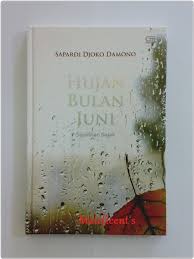 Maka tidak heran dari mulai sastrawan sampai masyarakat umum menyukai karyanya. Jual Hujan Bulan Juni Sapardi Djoko Damono Kumpulan Sajak Puisi Di Lapak Sandhi Bukalapak