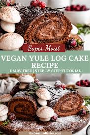 Vegan Christmas Yule Log Cake Buche De Noel Recipe Vegan Christmas Recipes Vegan Christmas Yule Log Cake