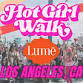 Hot Girl Walk® x Lume | Los Angeles | June 6