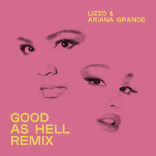 Used to describe the purpose or…. Lizzo Good As Hell Feat Ariana Grande Official Audio Youtube