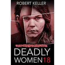 Killer Kids Volume 15: 22 Shocking True Crime Cases of Kids Who Kill