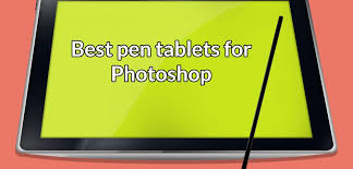 Best Pen Tablets For Photoshop Best Drawing Tablets With Screen It can be a graphic tablet, which.