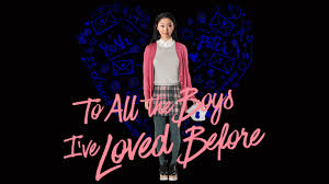 I still love you's release date and that a third movie based off the last p.s. To All The Boys I Ve Loved Before Movie Fanart Fanart Tv