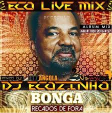 Maybe you would like to learn more about one of these? Bonga Recados De Fora Album Mix Eco Live Mix Com Dj Ecozinho Bue De Musica