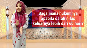 Darah yang keluar minimal sehari semalam jika keluar terus menerus, atau berjumlah 24 jam jika keluar terputus putus dan masih pada waktu 15 hari dari b. Nifas Hukum Darah Nifas Yang Keluar Lebih Dari 60 Hari Youtube