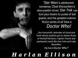 Pin By Ed Wyrd On Doctor Who Harlan Ellison Doctor Who Memes Science Fiction Series