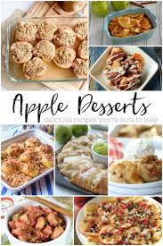 21 Delicious Apple Dessert Recipes You Re Sure To Love Apple Dessert Recipes Dessert Recipes Easy Dessert Recipes