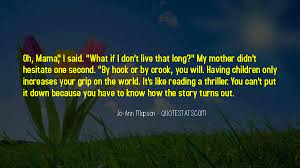 Top 100 You Know My Story Quotes Famous Quotes Sayings About You Know My Story