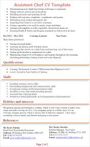 Sample customer service and customer service manager resumes and templates, highlighting education, experience, and skills, with writing tips and advice. Assistant Chef Cv Template Tips And Download Cv Plaza
