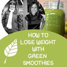 losing weight with green smoothies