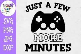You can copy, modify, distribute and perform the work, even for commercial purposes, all without asking permission. Just A Few More Minutes Svg Video Gamer Svg Nerdy Svg 327455 Cut Files Design Bundles