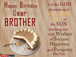 Best wishes on your birthday, dear brother. 299 Happy Birthday Wishes For Younger Brother Quotes Messages Image Wisheshippo