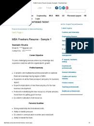 Being fresher, your resume headline /title focus on internship experiences relevant to the job profile and personal attributes that contribute to the applying choose a functional resume format because it can be flexible enough to fit any type of experience. 5 Mba Freshers Resume Samples Examples Download Now Pdf Pdf Master Of Business Administration Resume