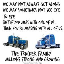Thats It Trucker Quotes Truck Driver Trucks