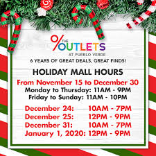 The Outlets At Pueblo Verde Mall Hours 2019 Holiday Christmas And New Year Mall