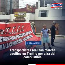 Exitosa - 🔴🔵 #ExitosaTrujillo | Transportistas realizaron una marcha  pacífica en la avenida América Sur, cerca al óvalo Grau, en Trujillo, como  protesta ante el alza de los precios del combustible. Durante