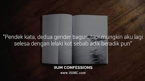 Tubuh atletis, rambut panjang, leher jenjang, payudara padat dan berisi bikin lelaki mabuk kepayang. Beza Lepak Dengan Lelaki Dan Perempuan Iium Confessions
