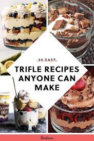 24 Easy Trifle Recipes Anyone Can Make Trifle Recipe Trifle Recipes Easy Easy Trifle