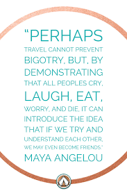 Travel Quotes Maya Angelou Travel Quotes Maya Angelou Travel