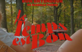 Que c'est beau se bat. Comment La Chanson Le Temps Est Bon Est Elle Devenue Un Hymne