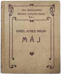 První máj, to je v téhle zemi zajímavě rozpolcený den. Maj Karel Hynek Macha Antikvariat Cerveny Knir