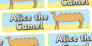 Have a happy sing along journey! Free Alice The Camel Display Banner Teacher Made