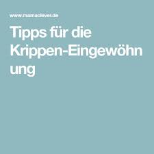 kitastart tipps fur die krippeneingewohnung mamaclever de tipps eingewohnung krippe krippen