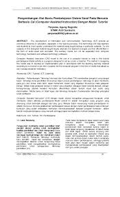 Komponen dalam pembelajaran meliputi kurikulum, guru, siswa, metode, materi, alat (media) serta evaluasi pembe. Computer Assisted Instructional Material Research Papers Academia Edu