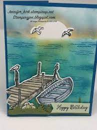 By The Dock Stamping With Jen Stampin Up Birthday Cards Birthday Cards For Men Stampin Up Cards