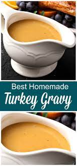 Best Turkey Gravy Recipe Recipe Turkey Gravy Recipe Homemade Turkey Gravy Turkey Gravy
