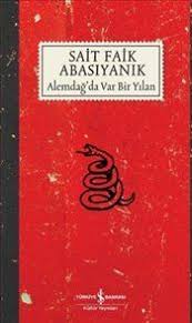 Alemdag Da Var Bir Yilan Sait Faik Abasiyanik Kitap Okuma Kitap Okuma