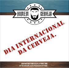Dentro da icônica cervejaria ambev e uma constatação é fato: Dia Internacional Da Cerveja Uma Mensagem Do Homem Cerveja Blog Homem Cerveja