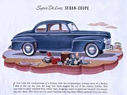 1942 Ford Super Deluxe Sedan Coupe Illustration From The 42 Ford Sales Catalog Sedan Classic Cars Trucks Car Ford