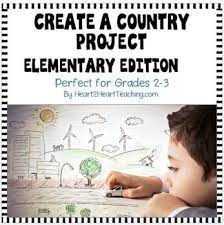 Create Your Own Country Project Elementary Edition Elementary Weather Activities For Kids Heart 2 Heart Teaching